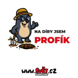 Na díry jsem "PROFÍK"